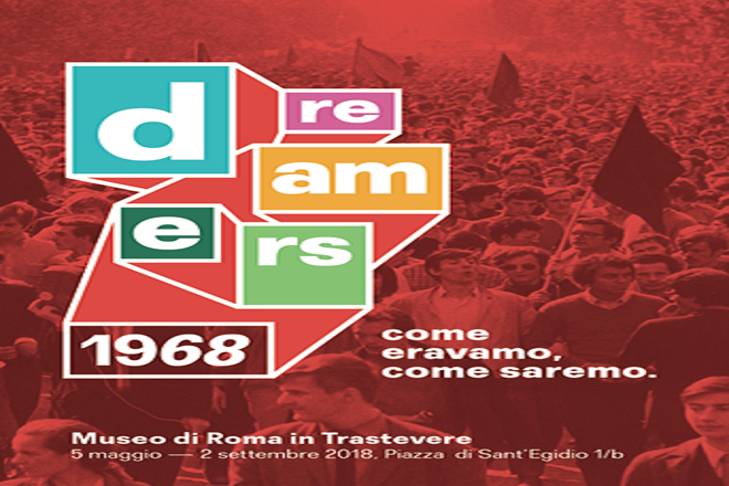 dreamers 1968 mostra museo di roma in trastevere zerkalo spettacolo