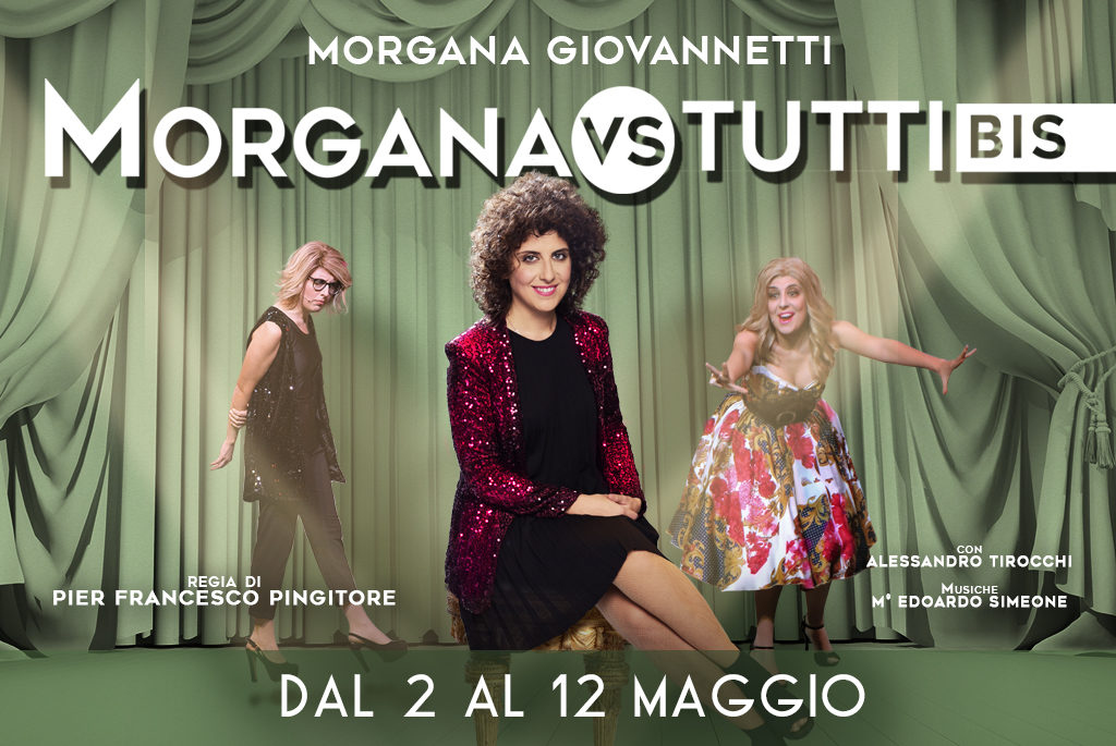 Morgana vs tutti bis Salone Margherita zerkalo spettacolo