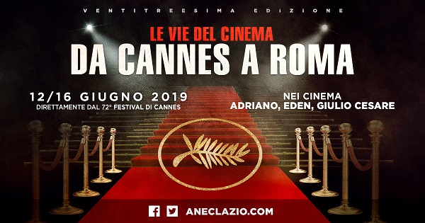 Le vie del cinema da Cannes a Roma 2019 zerkalo spettacolo