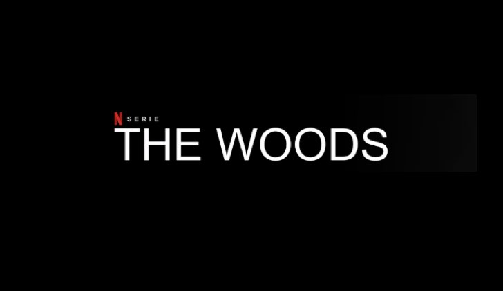 The Woods Netflix zerkalo spettacolo