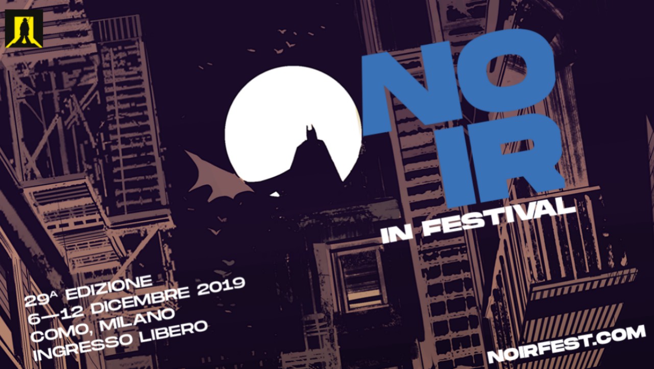 Noir in Festival il programma della 29a edizione zerkalo spettacolo