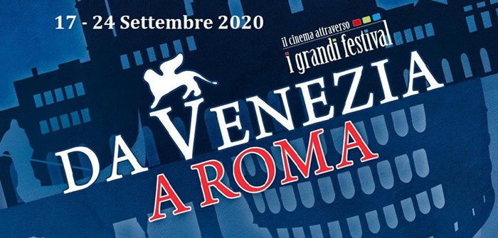 Da Venezia a Roma 2020, il programma della rassegna che porta i film dalla Laguna alla Capitale zerkalo spettacolo