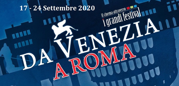 Da Venezia a Roma 2020, il programma della rassegna che porta i film dalla Laguna alla Capitale zerkalo spettacolo
