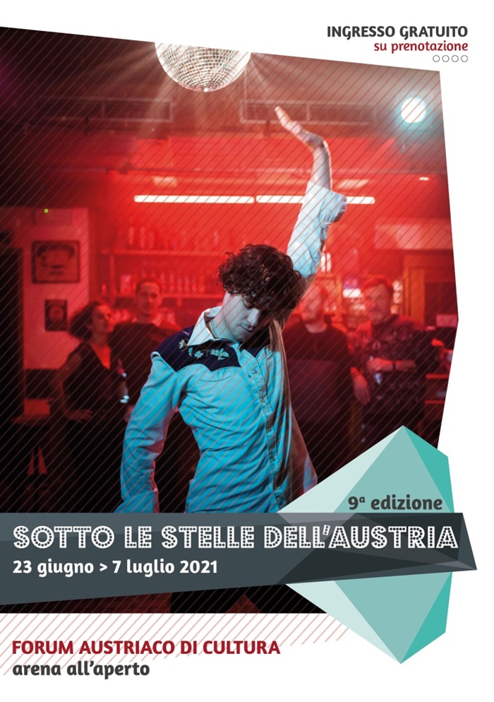 SOTTO LE STELLE DELL'AUSTRIA 2021, il programma dell'arena estiva al Forum Austriaco di Cultura zerkalo spettacolo