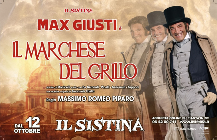 Il Marchese del Grillo, il Teatro Sistina riparte con Max Giusti zerkalo spettacolo